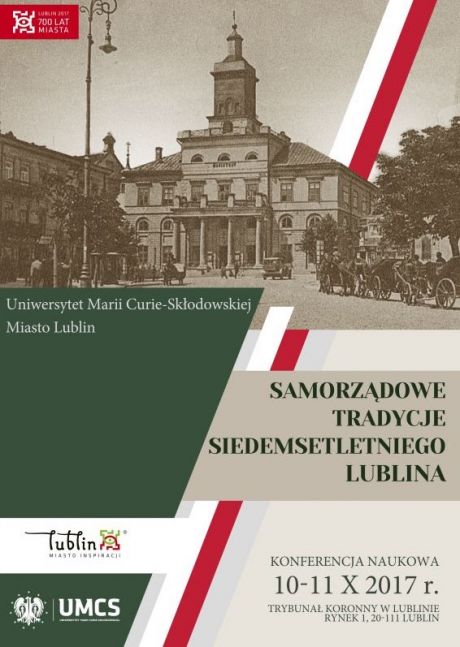 Samorządowe tradycje siedemsetletniego Lublina