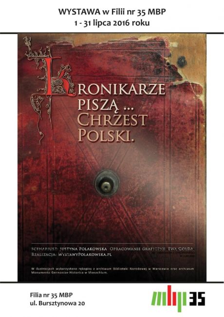 Wystawa Kronikarze piszą... Chrzest Polski