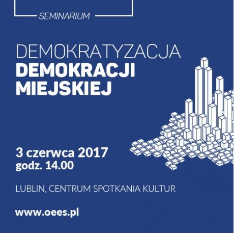 Seminarium Demokracja Demokratyzacji Miejskiej