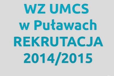 Rekturacja na Wydziale Zamiejscowym UMCS w Puławach