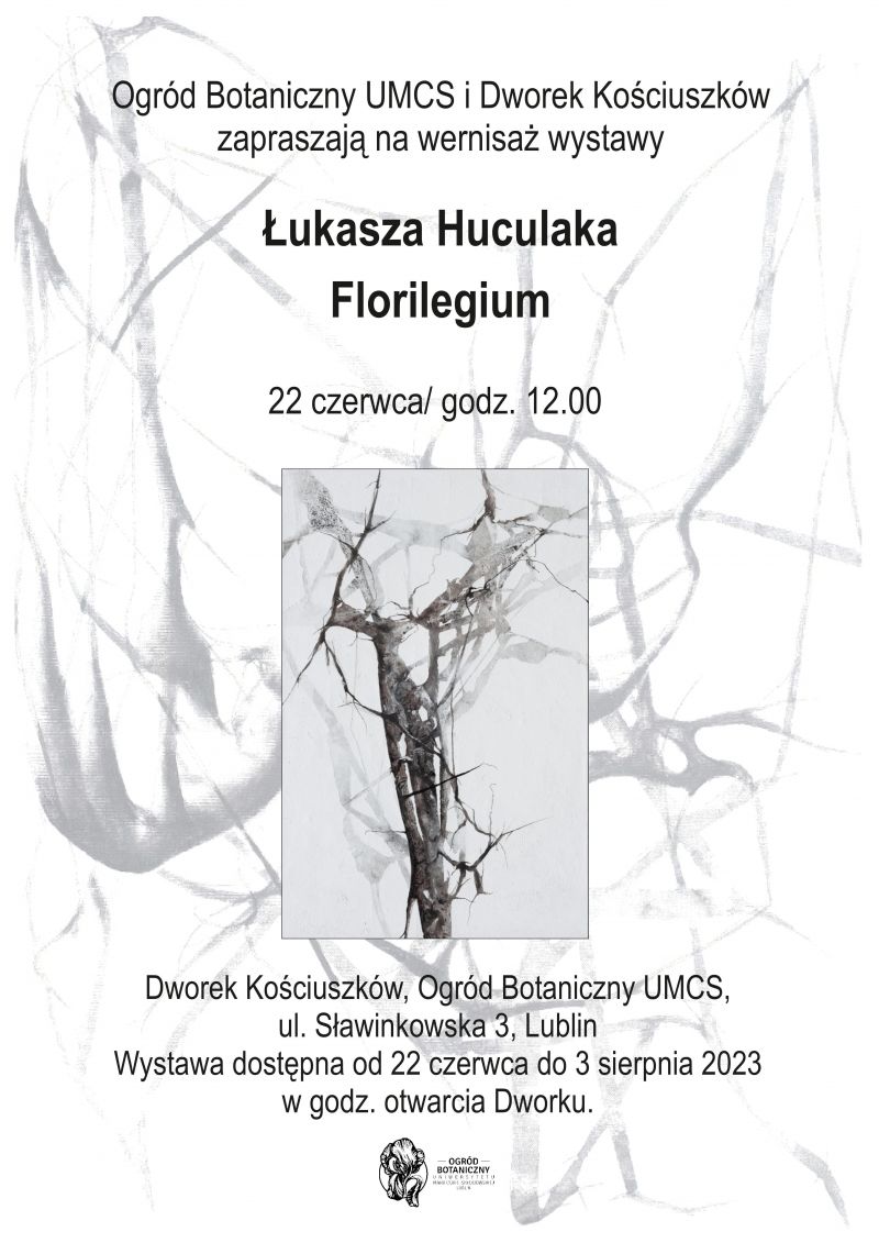 Florilegium Łukasza Huculaka – wernisaż wystawy w Dworku Kościuszków