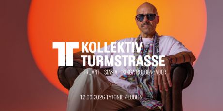 Kollektiv Turmstrasse (live) | Tytonie | Lublin