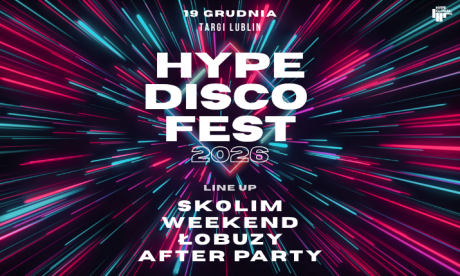 Hype Disco Festiwal-Festiwal Muzyki Disco Lublin