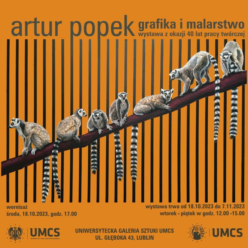 Wystawa pt. Grafika i malarstwo z okazji 40. lat pracy twórczej prof. Artura Popka z Instytutu Sztuk Pięknych UMCS