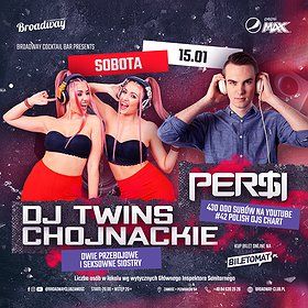DJ Twins Chojnackie | PerSi | Zamość