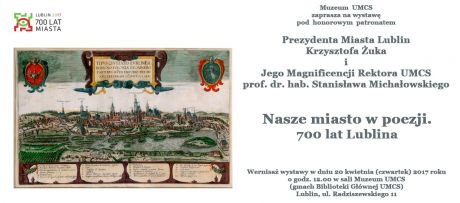 Nasze miasto w poezji. 700 lat Lublina - wystawa w Muzeum UMCS