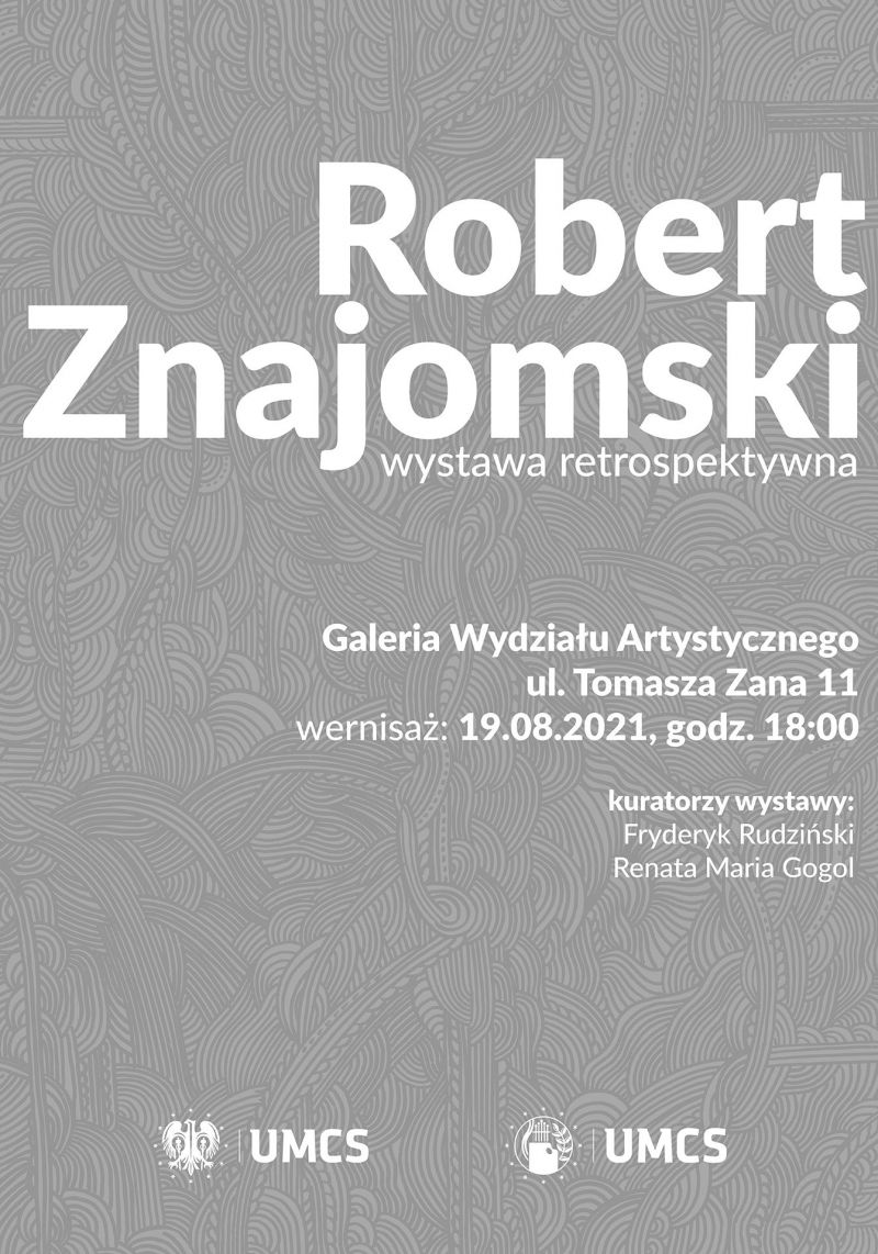 Wystawa Roberta Znajomskiego w Galerii na Zana
