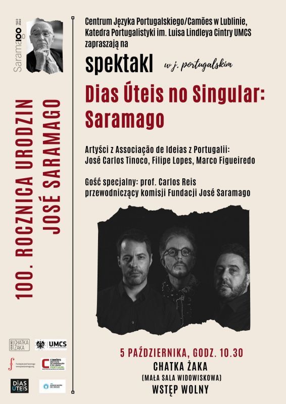 Spektakl w 100. rocznicę urodzin portugalskiego noblisty w Chatce Żaka